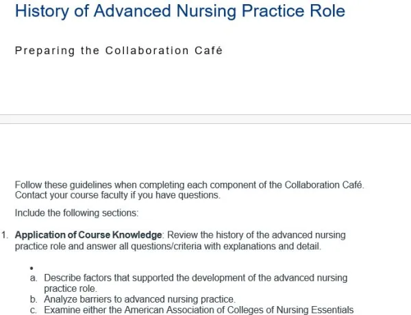 NR581NP Week 2 Collaboration Café History of Advanced Nursing Practice Role