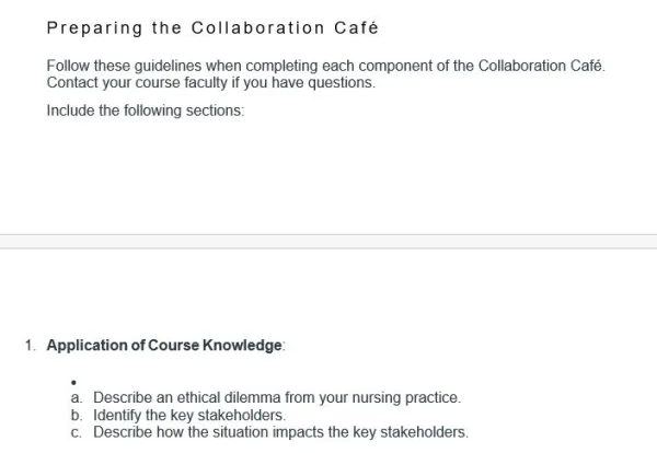 NR581NP Week 6 Collaboration Café Ethical Dilemma