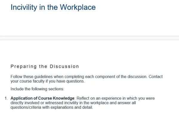 NR581NP Week 7 Discussion Incivility in the Workplace