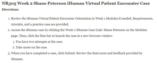 NR305 Week 2 Shane Peterson iHuman Virtual Patient Encounter Case
