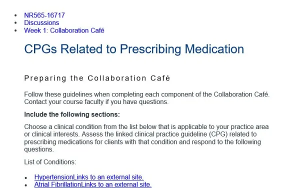 NR565 Week 1 Collaboration Café CPGs Related to Prescribing Medication