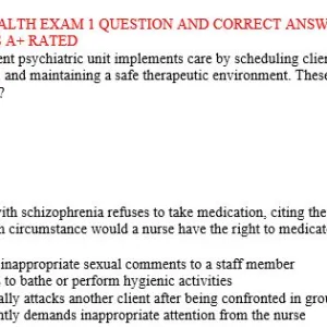 NR 326 Mental Health EXAM 1 Question AND Correct Answers