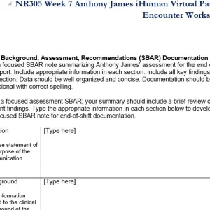 NR305 Week 7 Assignment Anthony James iHuman Virtual Patient Encounter