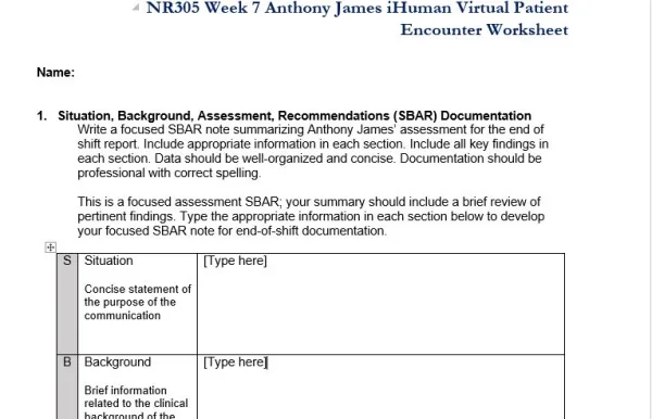 NR305 Week 7 Assignment Anthony James iHuman Virtual Patient Encounter