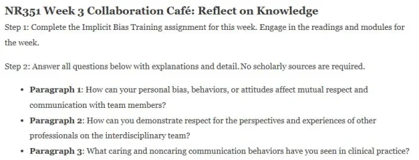 NR351 Week 3 Collaboration Café Reflect on Knowledge
