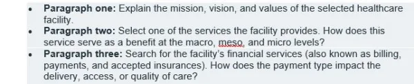 NR351 Week 5 Discussion Analyzing a Healthcare Facility