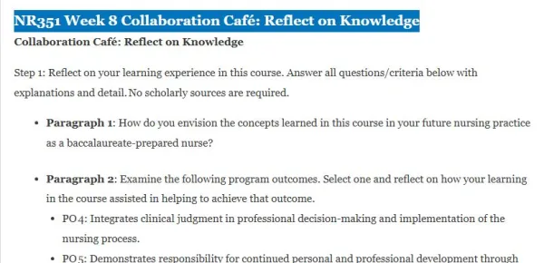 NR351 Week 8 Collaboration Café Reflect on Knowledge