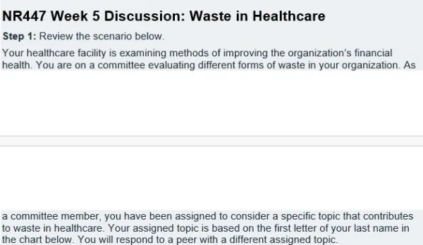 NR447 Week 5 Discussion Waste in Healthcare