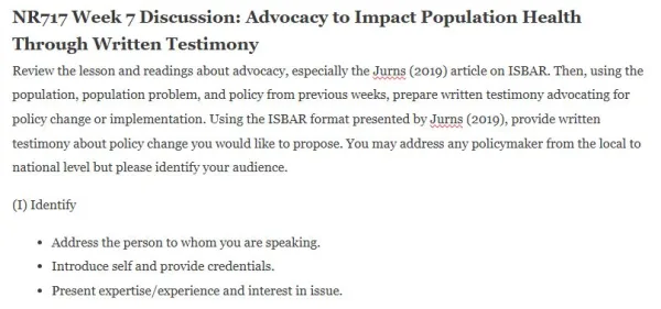 NR717 Week 7 Discussion Advocacy to Impact Population Health Through Written Testimony