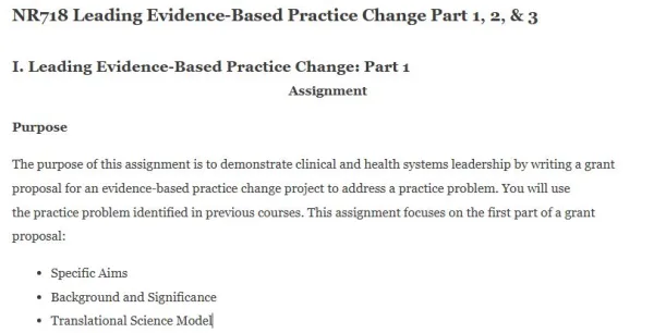 NR718 Leading Evidence-Based Practice Change Part 1, 2, & 3